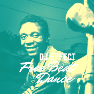 Freebeat Dance Prod By Dj Effect mp3 image