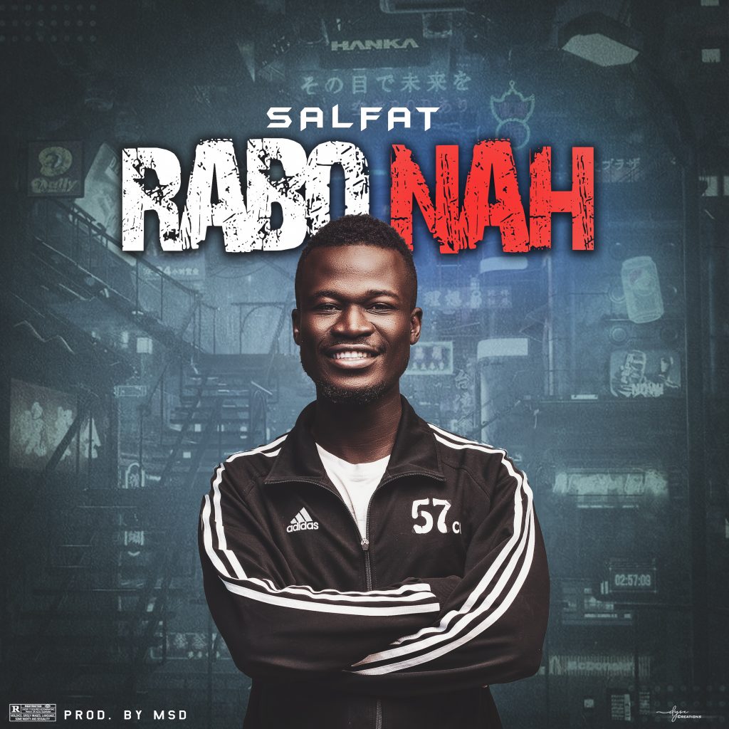 MUSIC: Salfat - Rabo Na 