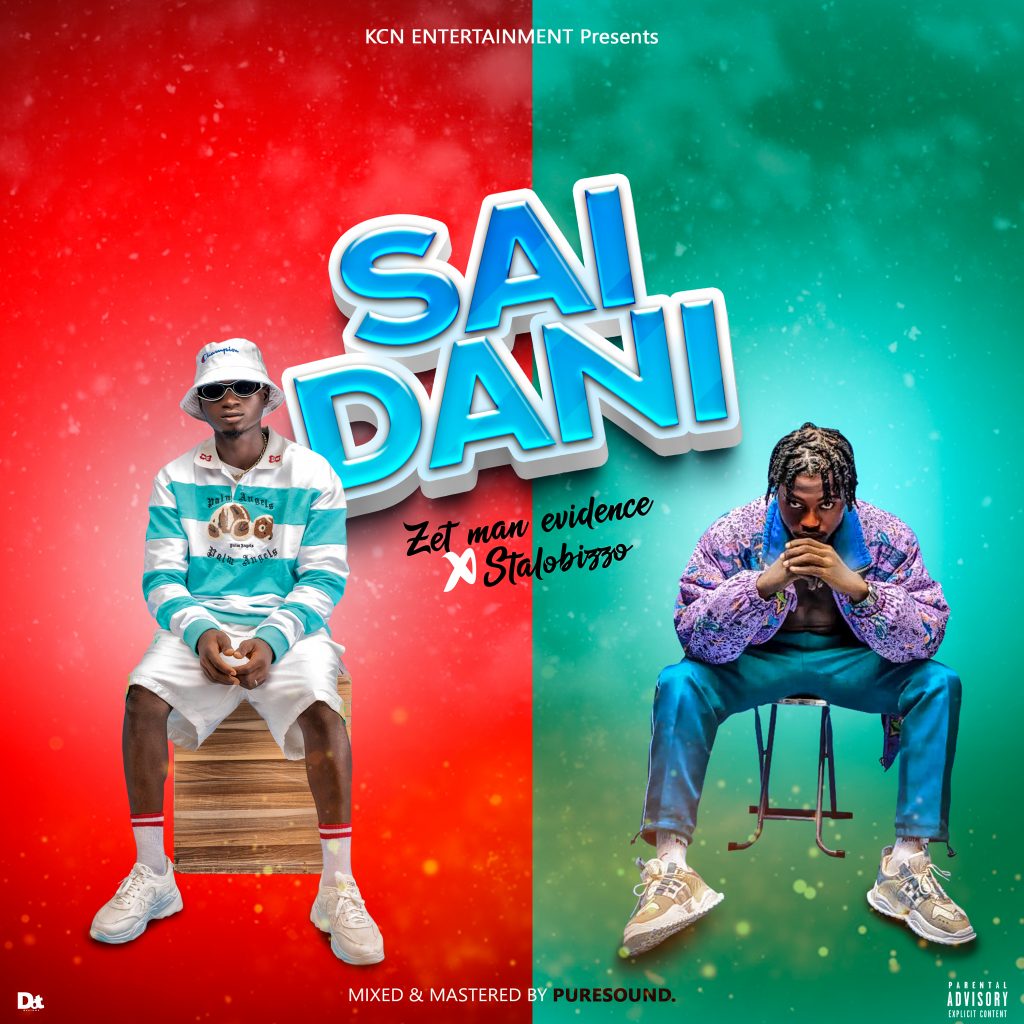 MUSIC: Zet Man Evidence Ft. Stalobizzo - Sai Dani 