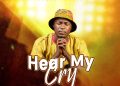 MUSIC: Mr OYS – Hear My Cry