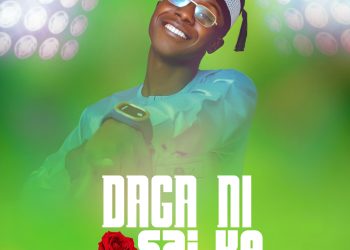 MUSIC: AK Sadeek – Daga Ni Sai Ke