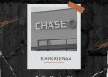 MUSIC: Rapkheengx – Chase