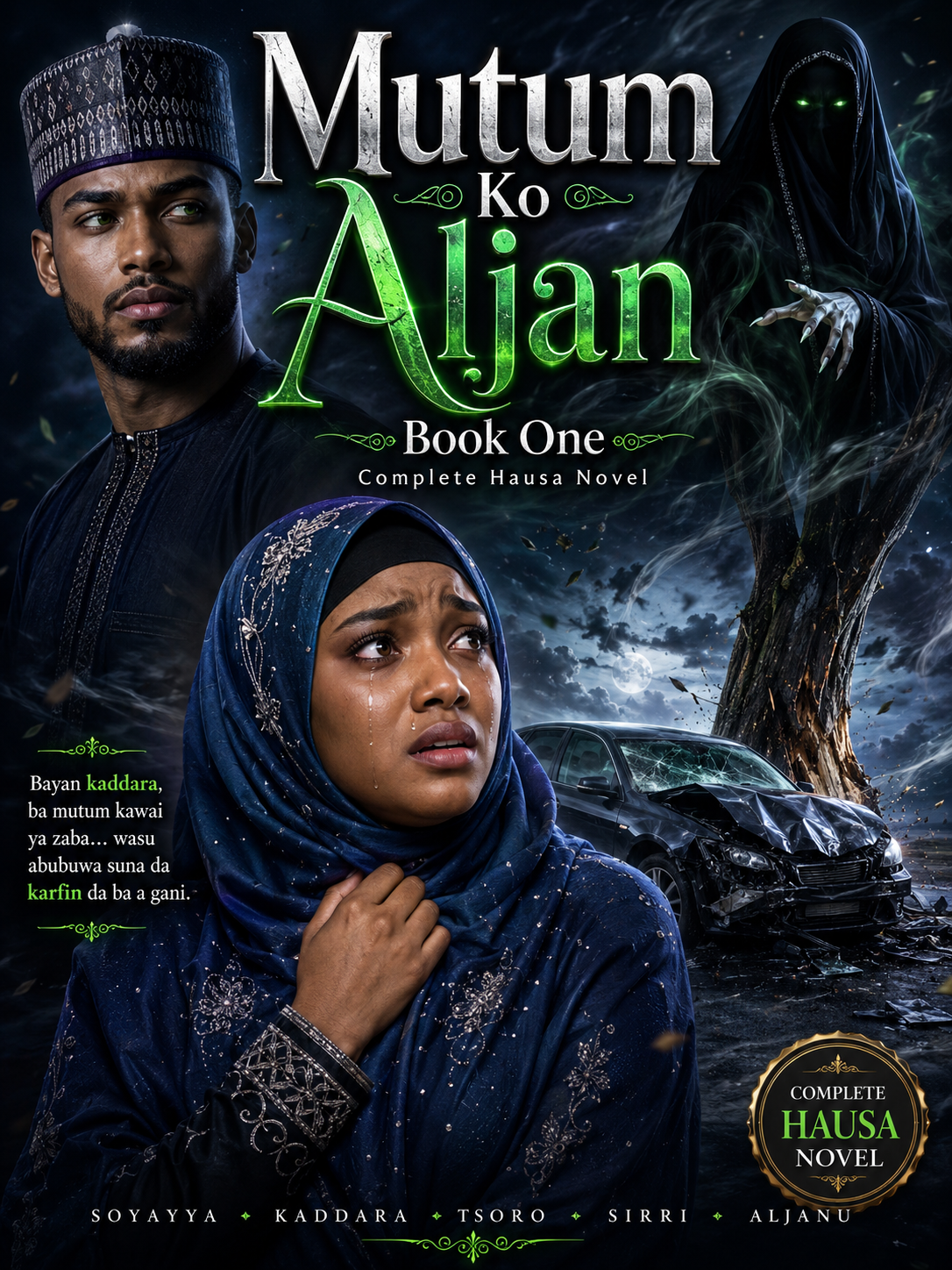 Mutum Ko Aljan Book One Complete Hausa Novel