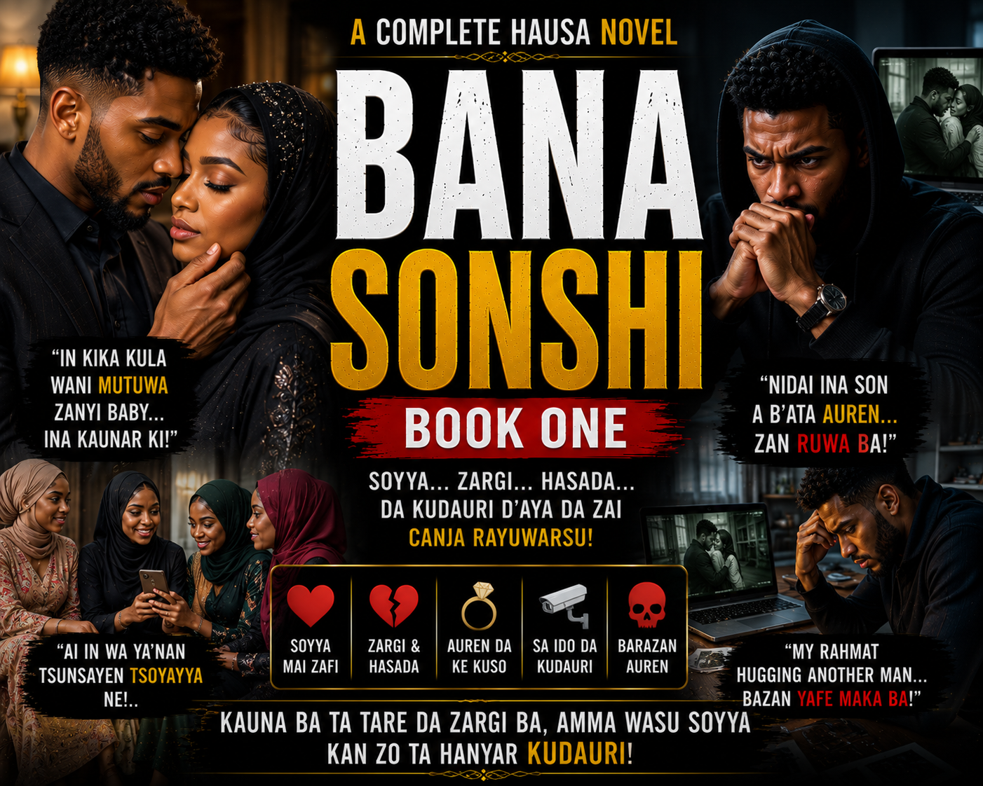 Ba Sonshi Na Ke Ba Book One Complete Hausa novel