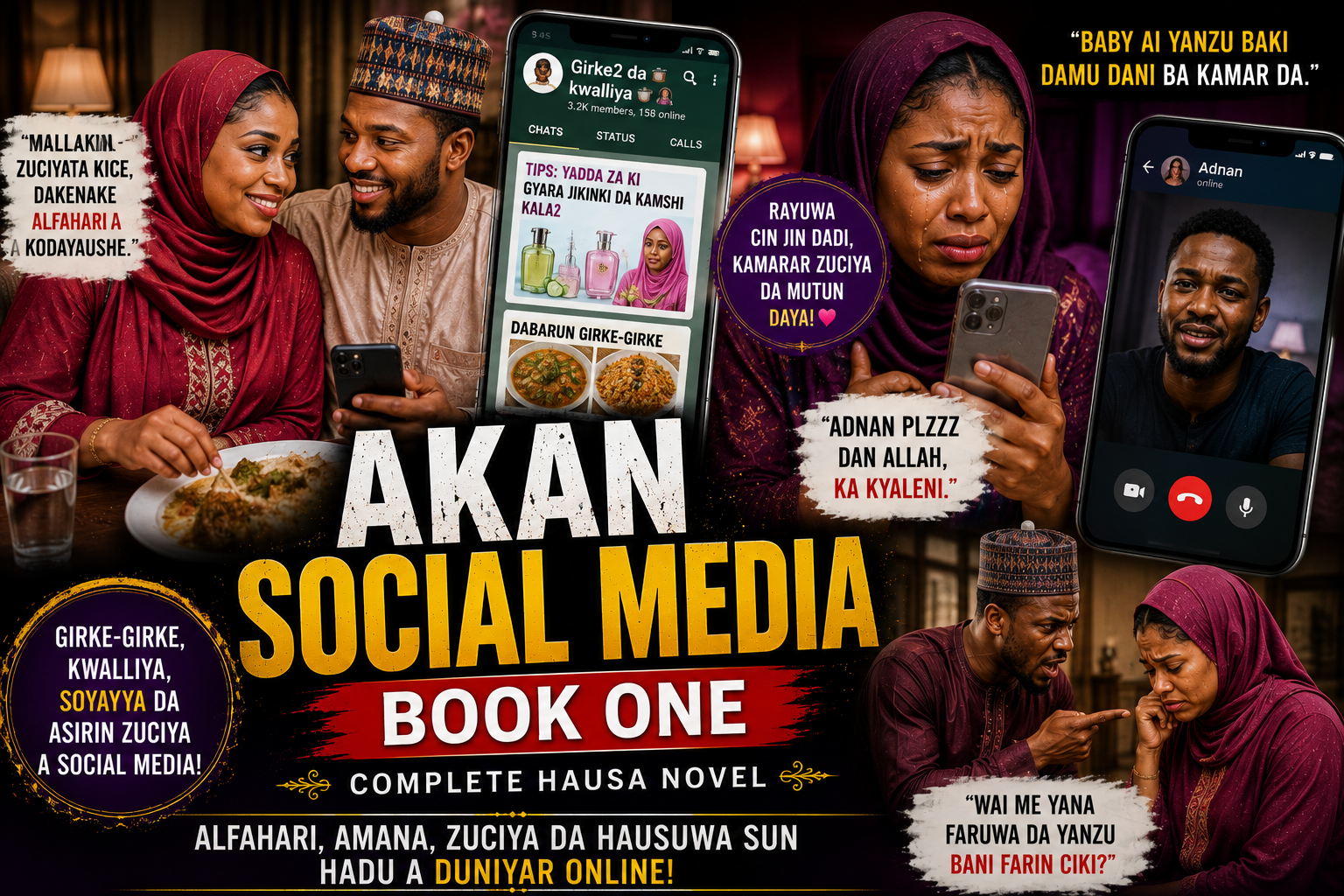 Akan Social Media Book One Complete Hausa Novel